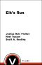 [Elk's Run 01] • Elk's Run